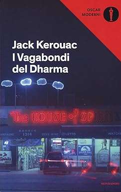 Jack Kerouac I vagabondi del Dharma