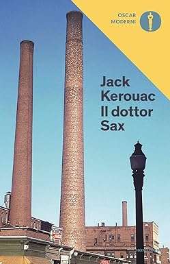 Jack Kerouac Il dottor Sax