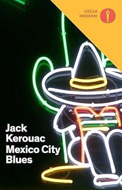 Jack Kerouac Mexico City Blues