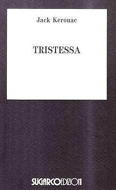 Jack KerouacTristessa