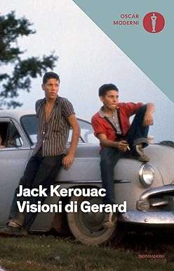 Jack Kerouac Visioni di Gerard