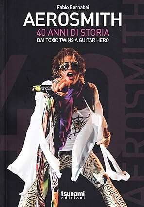 40 anni di storia Aerosmith