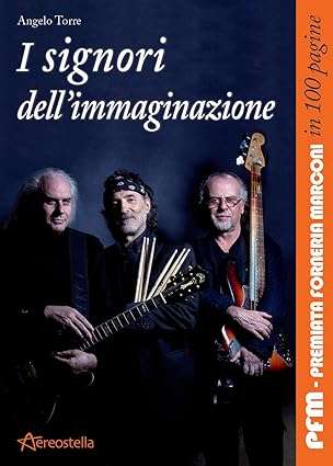 I signori dell'immaginazione Premiata Forneria Marconi