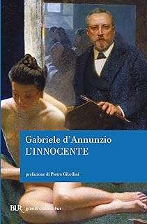 L'innocente Gabriele D’Annunzio