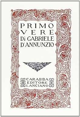 Primo-vere Gabriele D’Annunzio