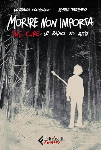 Morire non importa. The Cure: le radici del mito