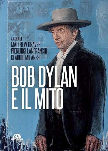 bob dylan e il mito