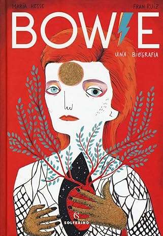 Bowie. Una biografia