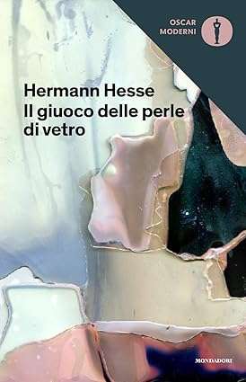 Il giuoco delle perle di vetro hermann hesse
