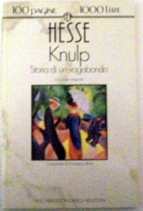 Knulp Storia di un vagabondo