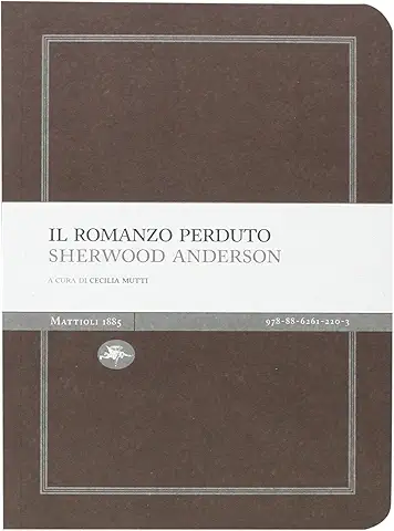 Sherwood Anderson Il romanzo perduto