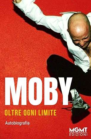 moby Oltre ogni limite