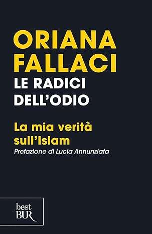 oriana fallaci Le radici dell'odio