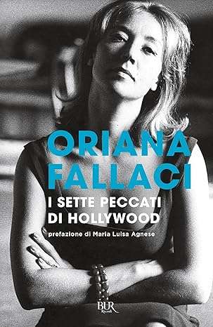 oriana fallaci libri I sette peccati di Hollywood