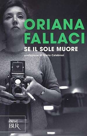 oriana fallaci libri Se il sole muore
