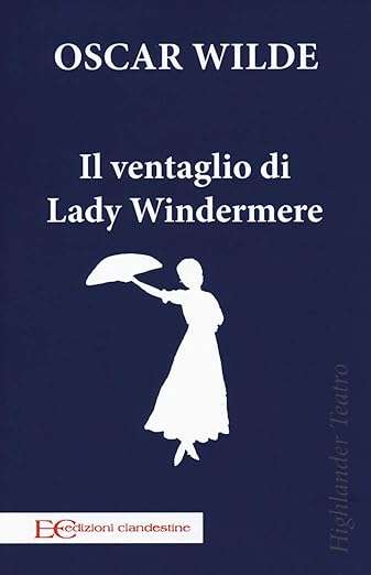 Il ventaglio di Lady Windermere Oscar_Wilde