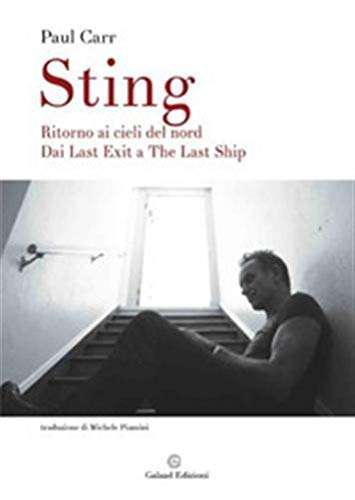 Sting. Ritorno ai cieli del Nord