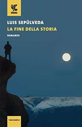 luis sepúlveda La fine della storia