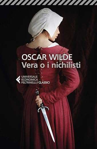 oscar wilde Vera o i nichilisti