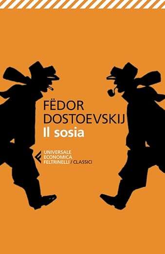Fëdor Dostoevskij Il sosia