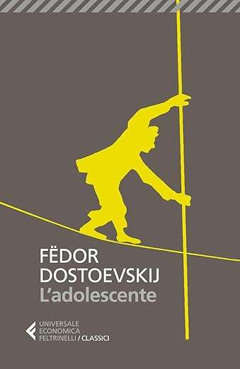 Fëdor Dostoevskij L'adolescente