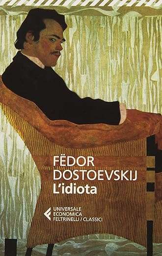 Fëdor Dostoevskij L'idiota