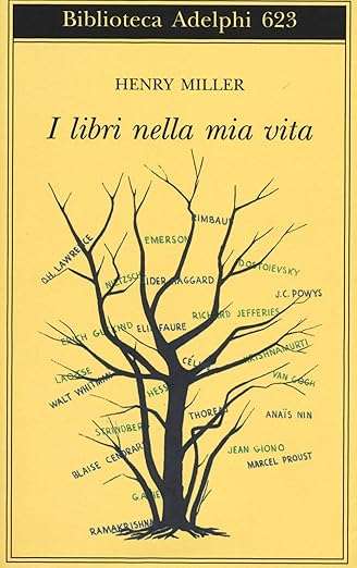 Henry Miller I libri nella mia vita