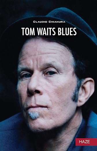 Tom Waits. Blues