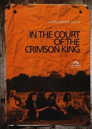 king crimson libri IN THE COURT OF THE CRIMSON KING