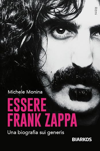 Essere Frank Zappa