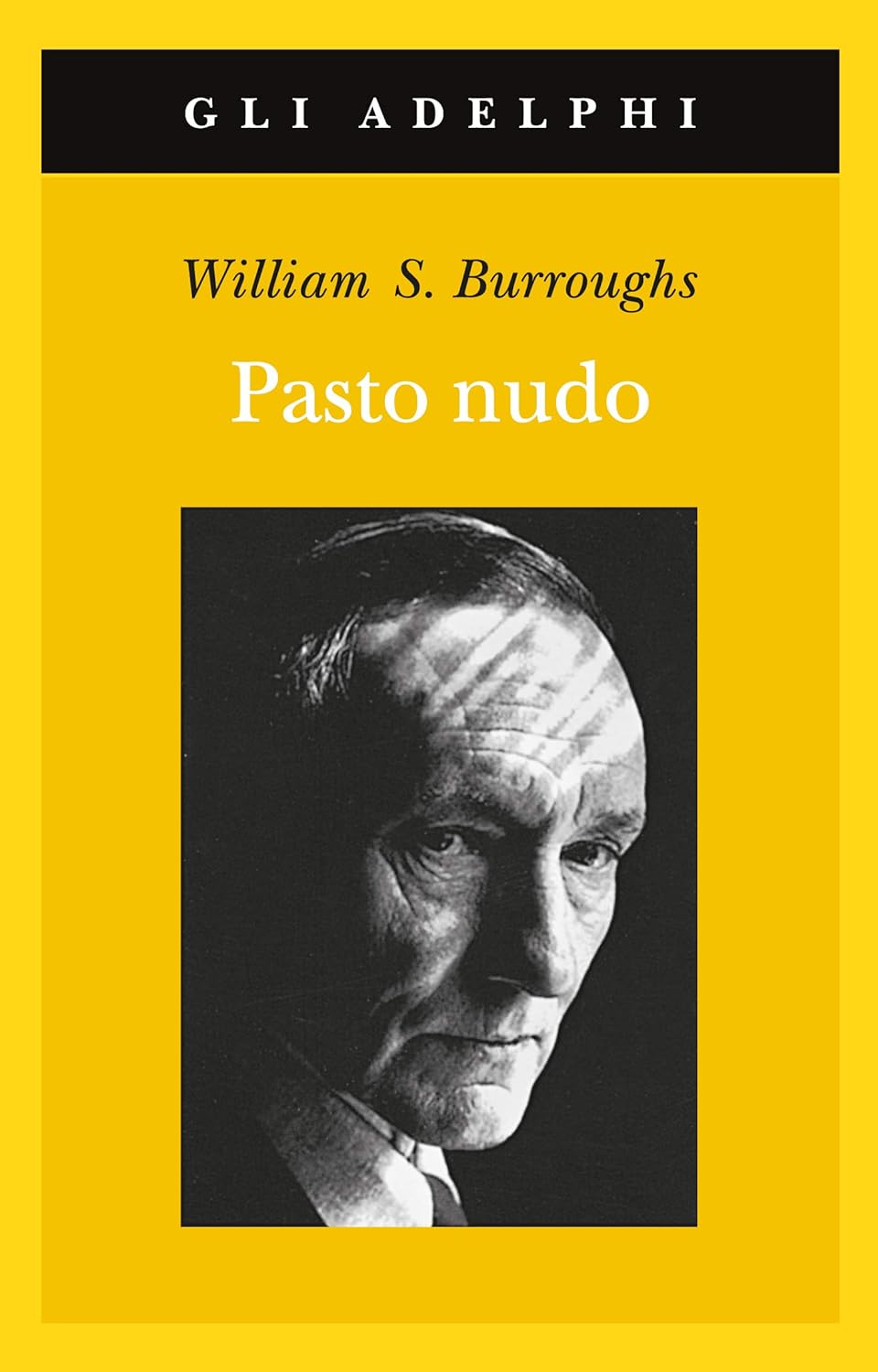 william s. burroughs Pasto nudo