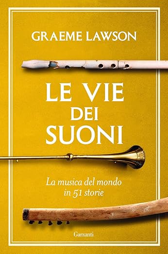 le vie dei suoni graeme lawson