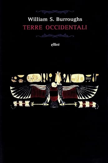 william s. burroughs Terre occidentali