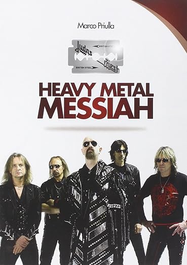 Judas Priest: heavy metal messiah