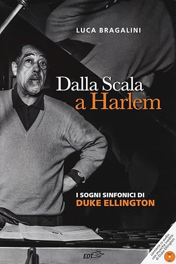 duke ellington libri Dalla Scala a Harlem
