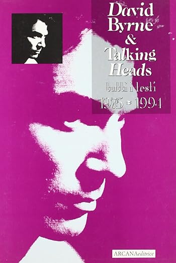 Talking Heads. tutti i testi