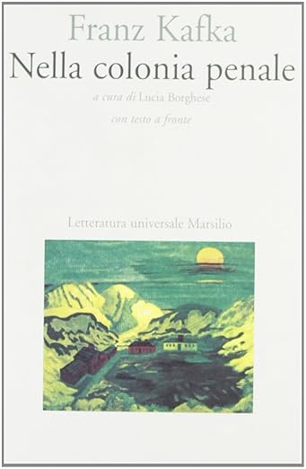franz kafka Nella colonia penale